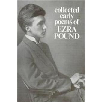 Collected Early Poems of Ezra Pound - broché - Achat Livre